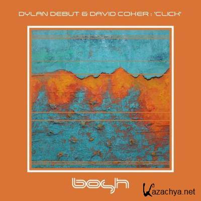 Dylan Debut & David Coker - Click (2022)