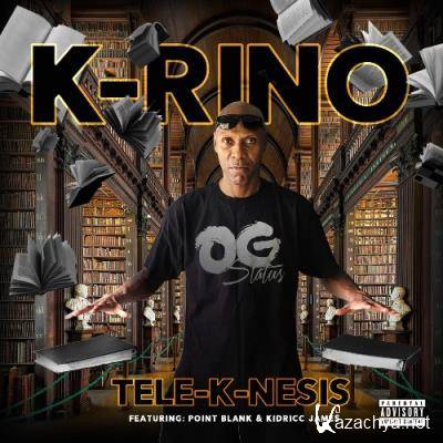 K-Rino - Tele-k-nesis (2022)