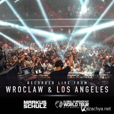 Markus Schulz - Global DJ Broadcast (2022-09-08) World Tour Wroclaw and Los Angeles
