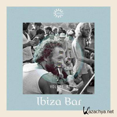 Cain & Ayala (IT) & Marc Gonen - Ibiza Bar, Vol. 3 (2022)