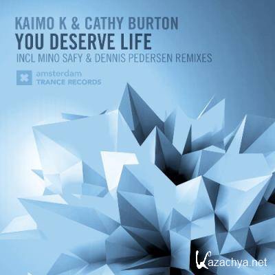 Kaimo K & Cathy Burton - You Deserve Life (2022)