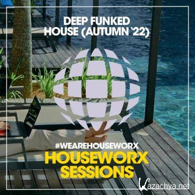 Deep Funked House (Autumn ''22) (2022)