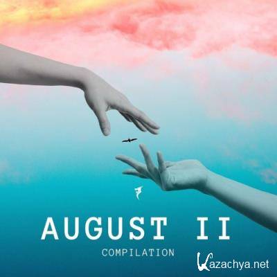 August II Compilation (2022)