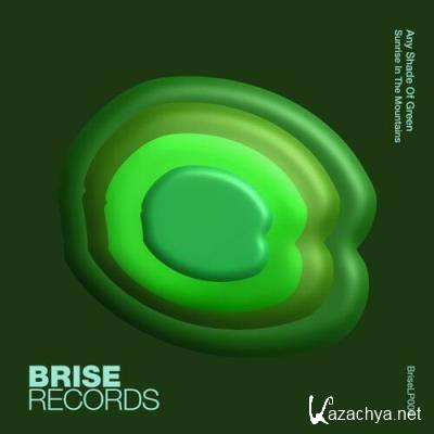 Any Shade Of Green - Sunrise in the Mountains (2022) Any Shade Of Green - Sunrise in the Mountains (2022)
