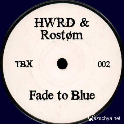 HWRD & Rostom - Fade to Blue (2022)
