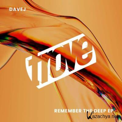 DaveJ - Remember the deep (2022)