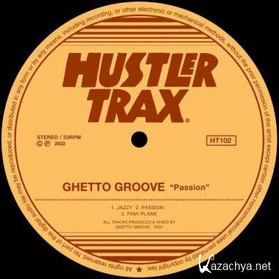 Ghetto Groove - Passion (2022)