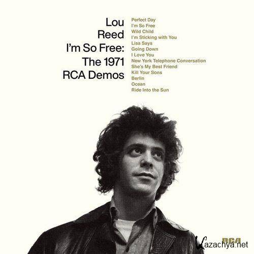 Lou Reed - I'm So Free The 1971 RCA Demos (2022) FLAC
