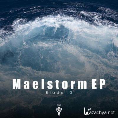 blade13 - Maelstorm (2022)