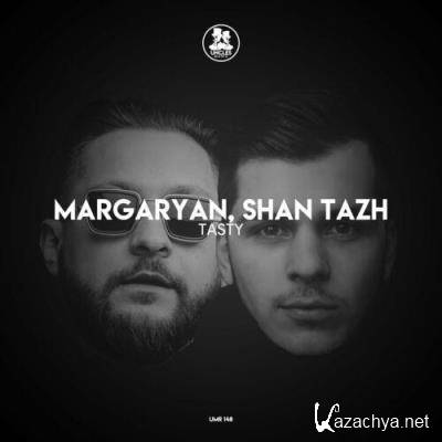 Margaryan & Shan Tazh - Tasty (2022)