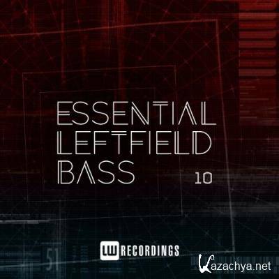 Essential Leftfield Bass, Vol. 10 (2022)