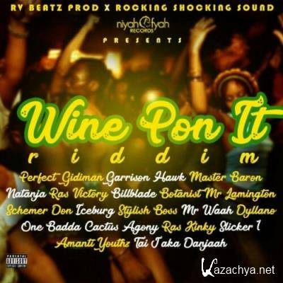 Wine Pon It Riddim (RV-Beatz Prod X Rocking Shocking Sound) (2022)