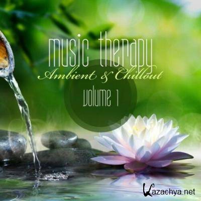 Music Therapy - Ambient & Chillout, Vol. 1 (2022)