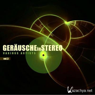 Gerausche in Stereo, Vol. 3 (2022)