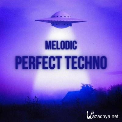 Melodic Perfect Techno (2022)