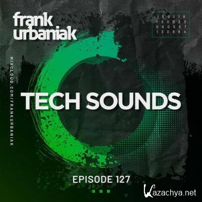 Frank Urbaniak - Tech Sounds 127 (2022-09-16)