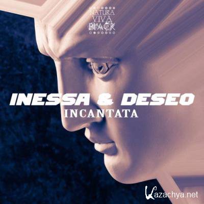 Inessa & Deseo - Incantata (2022)