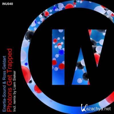 Enertia-sound & Ross Geldart - Photons Get Trapped (2022)
