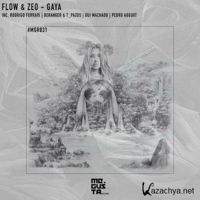 Flow & Zeo - Gaya (Remixes) (2022)