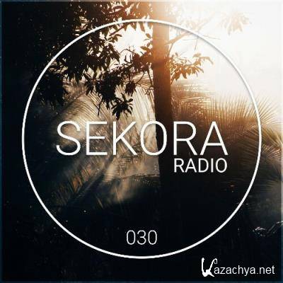UOAK - Sekora Radio 030 (2022-09-17)