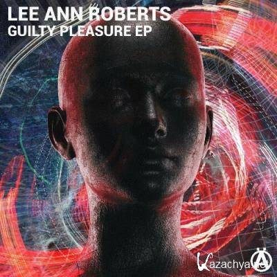 Lee Ann Roberts - Guilty Pleasure EP (2022)