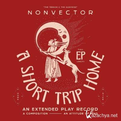 Nonvector - A Short Trip Home (2022)