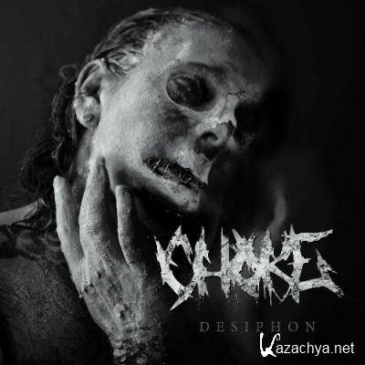 Choke - Desiphon (2022)