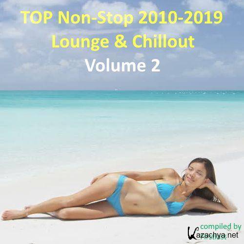 TOP Non-Stop 2010-2019 - Lounge & Chillout. Vol. 2 (2022)