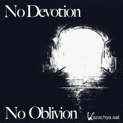 No Devotion - No Oblivion (2022)