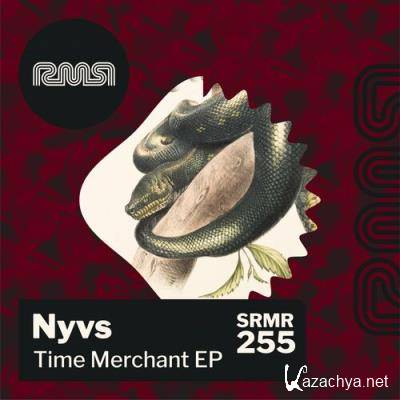 Nyvs - Time Merchant EP (2022)