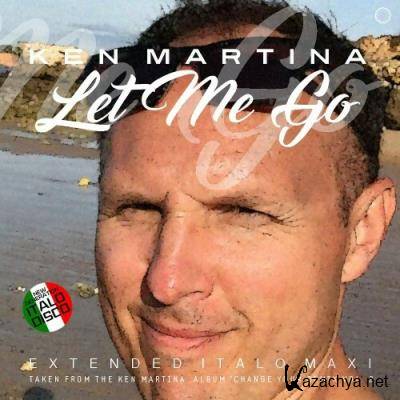 Ken Martina - Let Me Go (2022)