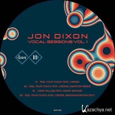 Jon Dixon - Vocal Sessions Vol 1 (2022)