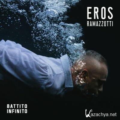 Eros Ramazzotti - Battito Infinito (2022)