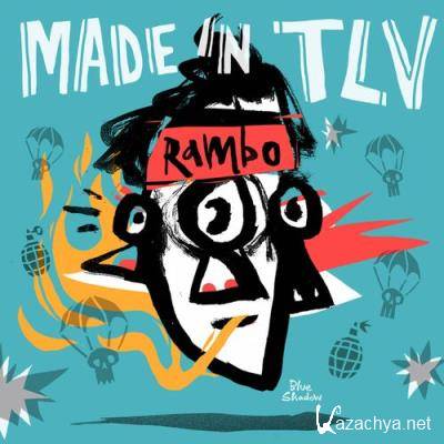Made In TLV - Rambo (2022)