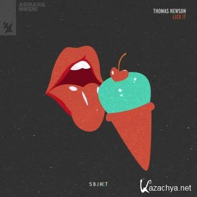 Thomas Newson - Lick It (Incl. Extended & Thomas' Midnight Mixes) (2022)