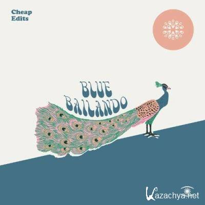 CheapEdits - Blue Bailando (2022)