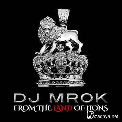 DJ MROK - From The Land Of Lions (2022)