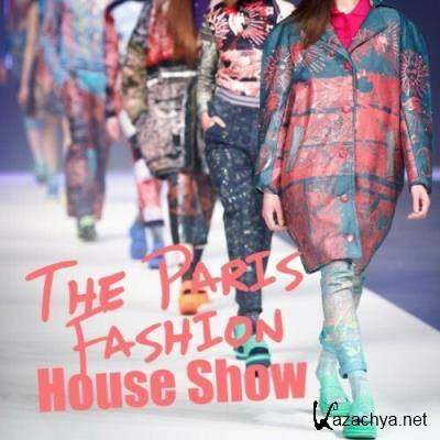 The Paris Fashion House Show (2022)