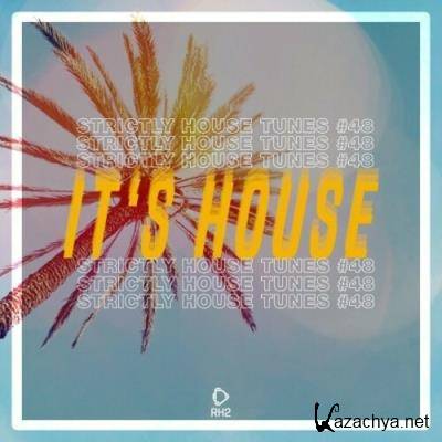 It's House: Strictly House, Vol. 48 (2022)