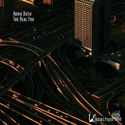 Adria Duch - The Real You (2022)