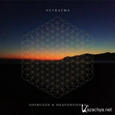 Shebuzzz and Heavenchord - Sutratma (2022)