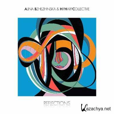 Alina Bzhezhinska, HipHarpCollective - Reflections (2022)