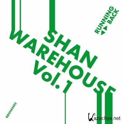 Shan - Warehouse Vol. 1 (2022)