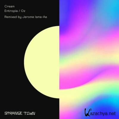 Cream (PL) - Entropia / Oz (2022)