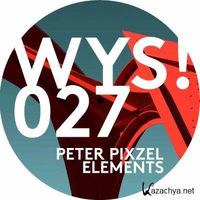 Peter Pixzel - Elements (2022)