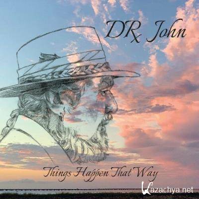 Dr. John, Lukas Nelson & Promise of the Real - Things Happen That Way (2022)