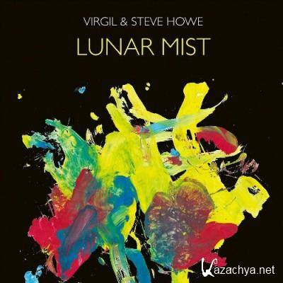 Virgil & Steve Howe - Lunar Mist (2022)