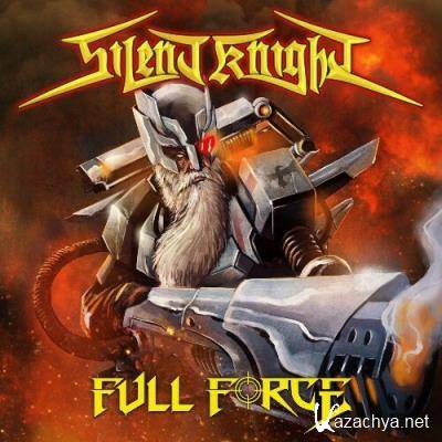 Silent Knight - Full Force (2022)