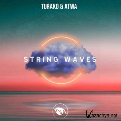 Atwa & Turako - String Waves (2022)