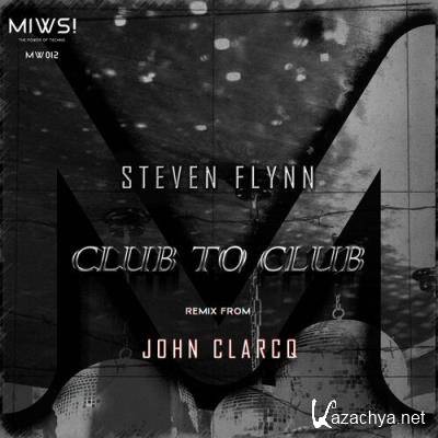 Steven Flynn - Club to Club (2022)